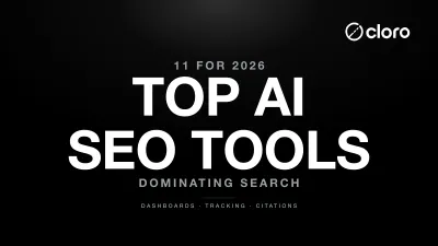 The 11 Top AI SEO Tools For Dominating Search in 2026